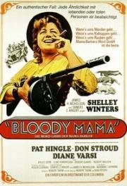 Кровавая мама (Bloody Mama) 1970