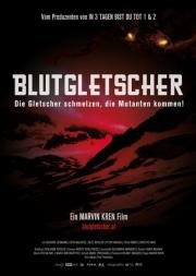Кровавый ледник (Blutgletscher) 2013