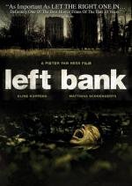 Левый берег (Left Bank) 2008