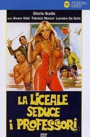 Лицеистка соблазняет преподавателей (La liceale seduce i professori) 1979