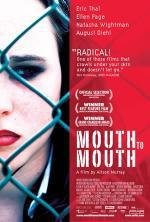 Лицом к лицу (Mouth to Mouth) 2005