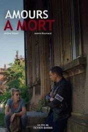 Любовь до смерти (Amours à mort) 2019