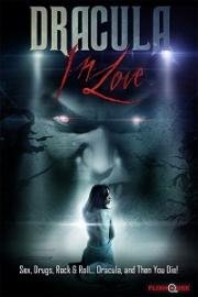 Любовь Дракулы (Dracula in Love) 2018