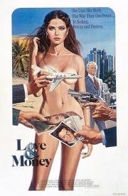 Любовь и деньги (Love & Money) 1982