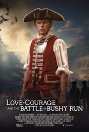 Любовь и смелость. Сражение при Буши-Ран (Love, Courage and the Battle of Bushy Run) 2024