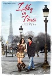 Любовь в Париже (Ishkq In Paris) 2013