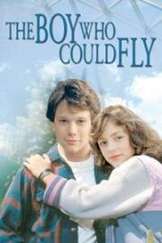 Мальчик который умел летать (The Boy Who Could Fly) 1986