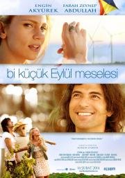 Маленькая проблема Эйлюль (Bir Kucuk Eylul Meselesi) 2014