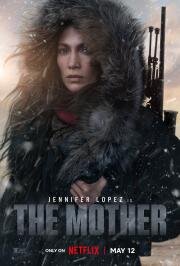 Мать (The Mother) 2023