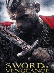 Меч мести (Sword of Vengeance) 2015