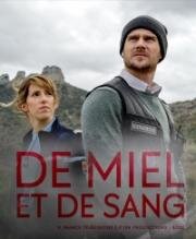 Мед и кровь (De miel et de sang) 2022