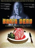Мертвый Мозг (Brain Dead) 2007