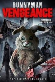 Месть Человека-кролика (Спрятаться негде 3) (Bunnyman Vengeance) 2017