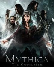 Мифика: Богоубийца (Mythica: The Godslayer) 2016