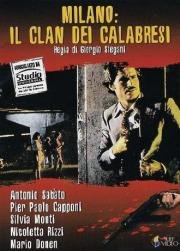 Милан: клан калабрийцев (Milano: il clan dei Calabresi) 1974
