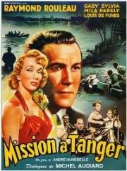 Миссия в Танжере (Mission à Tanger) 1949