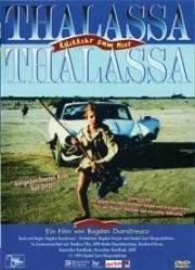 Море! Море! (Возвращение к морю) (Thalassa, Thalassa (Rückkehr zum Meer)) 1994