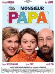 Месье Папа (Monsieur Papa) 2011