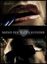 Девушка с татуировкой дракона (Män som hatar kvinnor) 2009