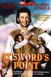 На кончике шпаги (Сыновья трех мушкетеров) (At Sword's Point (Sons of the musketeers)) 1952