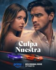 Наша вина (Culpa nuestra) (2025)