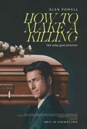 Наследник (How to Make a Killing) (2026)