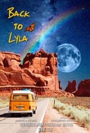 Найти Лайлу (Back to Lyla) 2022