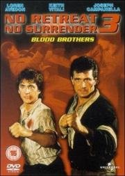 Не отступать и не сдаваться 3: Братья по крови (No Retreat, No Surrender 3: Blood Brothers) 1990