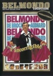 Неисправимый (L'Incorrigible) 1975