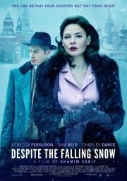Несмотря на падающий снег (Despite the Falling Snow) 2016