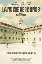 Ночь длиной в 12 лет (La noche de 12 años) 2018