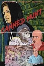 Облава (Canned Hunt) 2017