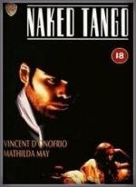 Обнаженное танго (Naked Tango) 1990