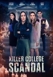 Один из нас - убийца (Killers on Campus (Killer College Scandal)) (2024)