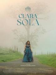 Одинокая Клара (Clara Sola) 2021