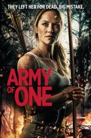 Одна в поле воин (Army of One) 2020