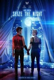 Однажды ночью (Carpe Noctem (Seize the Night)) 2022