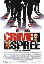 Ограбление по-французски (Crime Spree) 2003