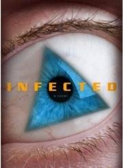 Они среди нас (Infected) 2008