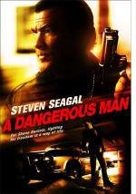 Опасный человек (A Dangerous Man) 2009