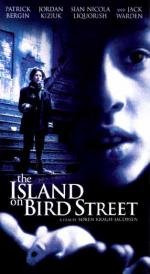 Остров на Птичьей улице (The Island on Bird Street) 1997
