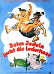 От баварских песен зудит в кожаных штанах (Шаловливые шорты) (Beim Jodeln juckt die Lederhose) (1974)