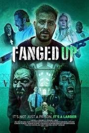 Отклыкаченные (Fanged Up) 2017