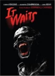 Ожидание смерти (Оно ждёт) (It Waits) 2005