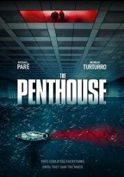 Пентхаус (The Penthouse) 2021
