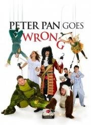 "Питер Пэн" пошел не так / Питер Пэн вверх тормашками (Peter Pan Goes Wrong) 2016
