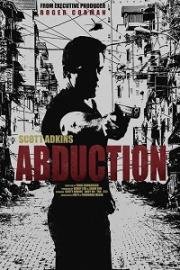 Похищение (Abduction) 2018