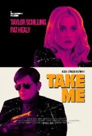Похить меня (Take Me) 2017