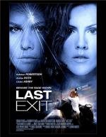 Последний поворот (Last Exit) 2006