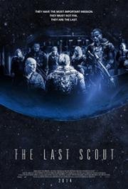 Последний скаут (The Last Scout) 2017